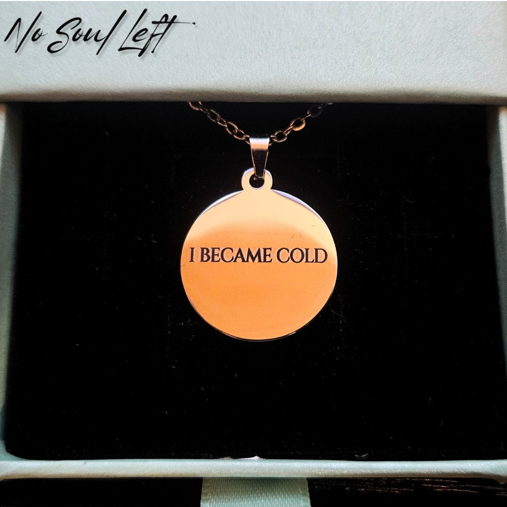 i became cold - Halskette