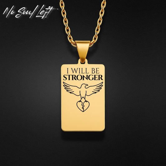 I will be stronger - Halskette